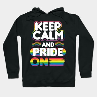 Keep Calm and Pride On LGBT Hoodie